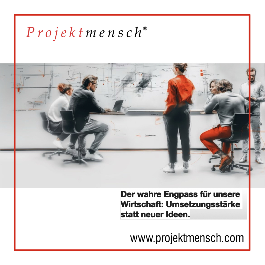 Der wahre Engpass für unsere Wirtschaft: Umsetzungsstärke statt neuer Ideen.